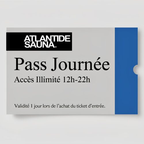 Ticket PASS JOURNEE Illimité - Atlantide Sauna Paris